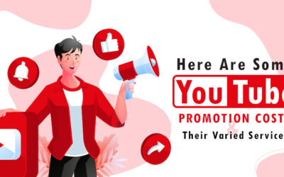 Here Are Some YouTube Promotion Costs And Their Varied Services